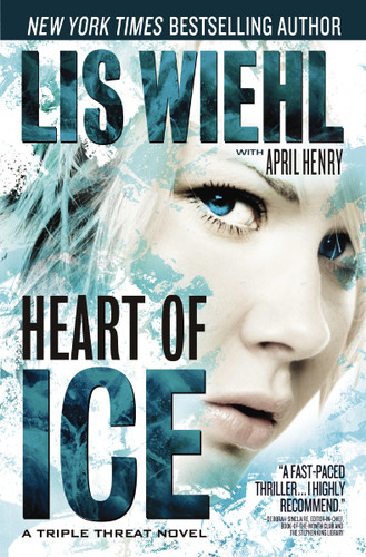 Heart of Ice book cover by Lis Wiehl, April Henry