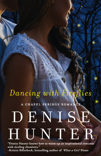Dancing with Fireflies book cover by Denise Hunter