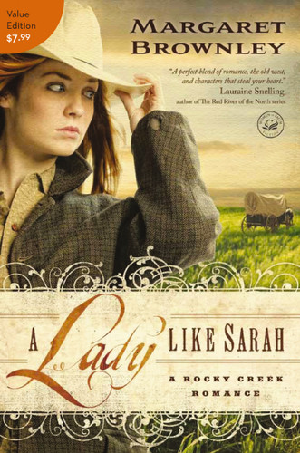 A Lady Like Sarah (A Rocky Creek Romance) book cover by Margaret Brownley