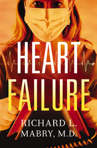 Heart Failure book cover by Richard Mabry