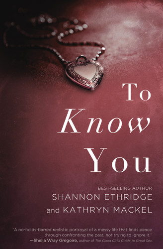To Know You book cover by Shannon Ethridge, Kathryn Mackel