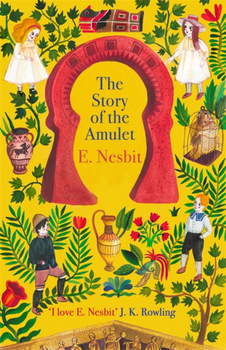 The Story of the Amulet (The Psammead Series,Virago Modern Classics) book cover by E. Nesbit