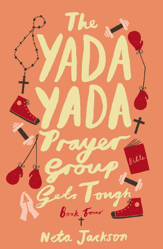 The Yada Yada Prayer Group Gets Tough book cover by Neta Jackson
