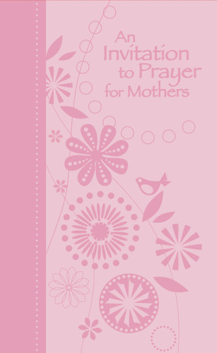 An Invitation to Prayer for Mothers book cover by Jack Countryman