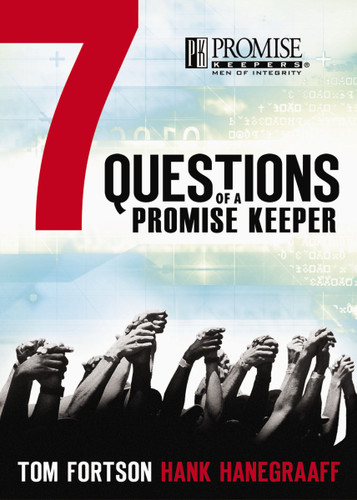 Seven Questions of a Promise Keeper book cover by Thomas S. Fortson, Hank Hanegraaff