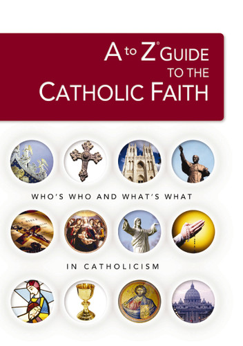A to Z Guide to the Catholic Faith (A to Z Series) book cover by Zondervan