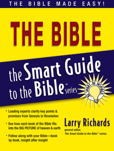 Smart Guide to the Bible (The Smart Guide to the Bible Series) book cover by Larry Richards