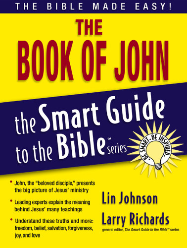 The Book of John (The Smart Guide to the Bible Series) book cover by Lin Johnson
