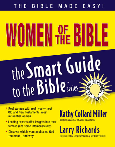 Women of the Bible (The Smart Guide to the Bible Series) book cover by Kathy Collard Miller