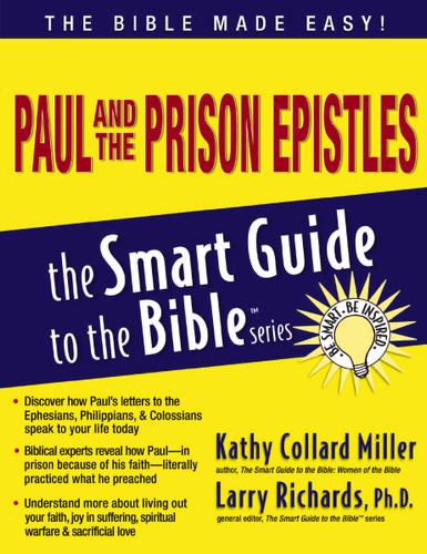 Paul and the Prison Epistles (The Smart Guide to the Bible Series) book cover by Kathy Collard Miller