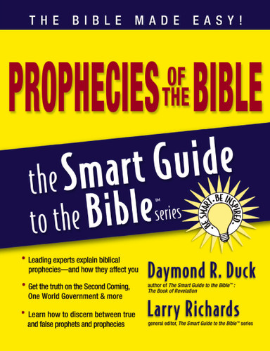 Prophecies of the Bible (The Smart Guide to the Bible Series) book cover by Daymond Duck