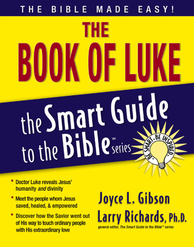 The Book of Luke (The Smart Guide to the Bible Series) book cover by Joyce Gibson