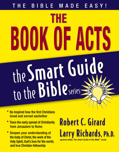 The Book of Acts (The Smart Guide to the Bible Series) book cover by Robert C. Girard