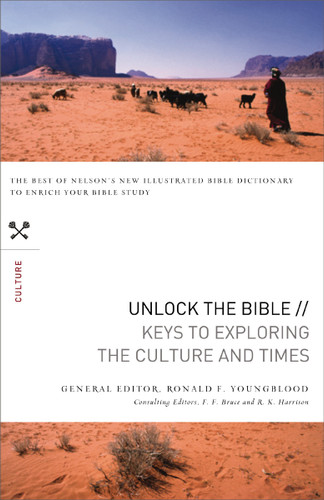Unlock the Bible: Keys to Exploring the Culture and   Times book cover by Ronald F. Youngblood
