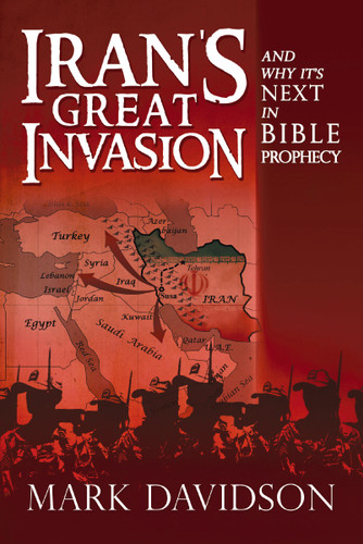 Iran's Great Invasion and Why It's Next in Bible Prophecy book cover by Mark Davidson