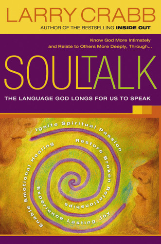 Soul Talk: The Language God Longs for Us to Speak book cover by Larry Crabb