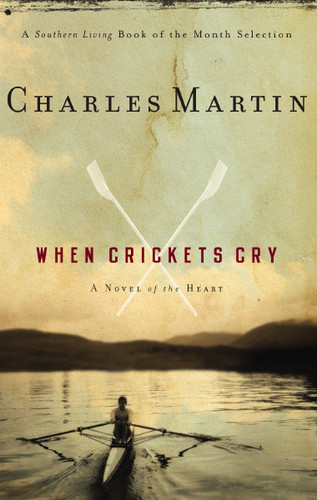 When Crickets Cry book cover by Charles Martin