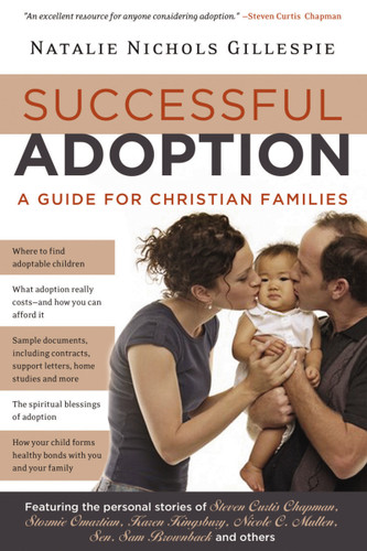 Successful Adoption: A Guide for Christian Families book cover by Natalie Gillespie