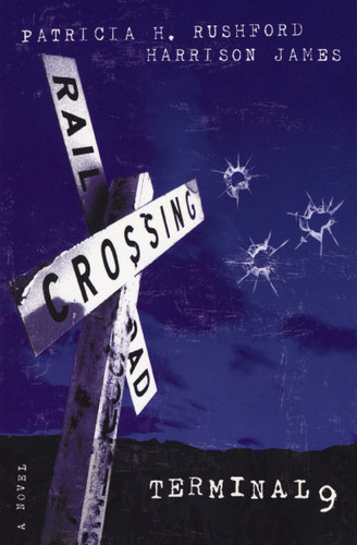 Terminal 9 book cover by Patricia H. Rushford, Harrison James