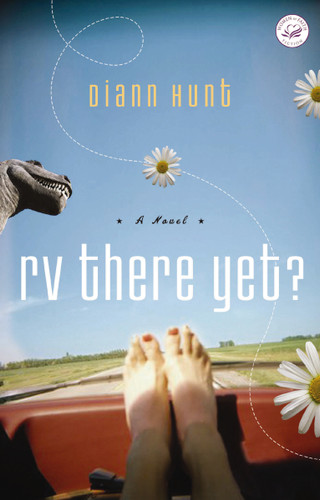 RV There Yet?: A Women of Faith Fiction Novel book cover by Diann Hunt