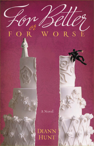 For Better or For Worse book cover by Diann Hunt