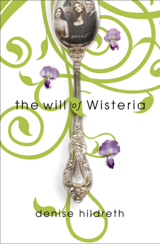 The Will of Wisteria book cover by Denise Hildreth Jones