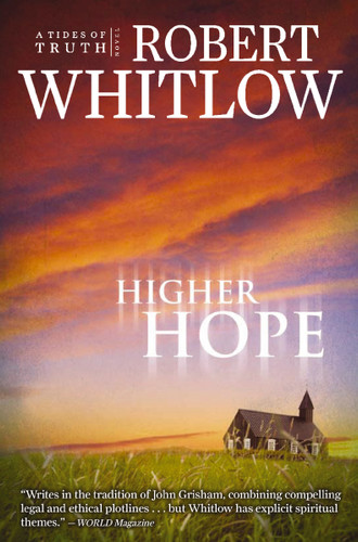 Higher Hope: Southern Legal Drama With Spiritual Themes book cover by Robert Whitlow