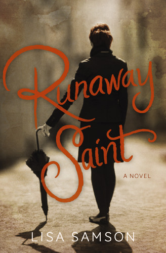 Runaway Saint book cover by Lisa Samson