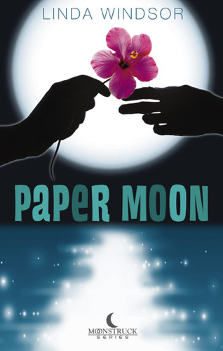 Paper Moon (Moonstruck) book cover by Linda Windsor