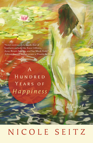 A Hundred Years of Happiness book cover by Nicole Seitz
