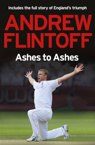 Andrew Flintoff: Ashes To Ashes: One Test After Another book cover by Andrew Flintoff