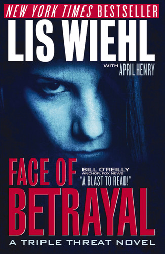 Face of Betrayal book cover by Lis Wiehl, April Henry