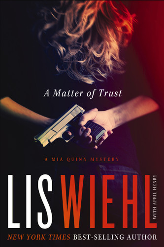 A Matter of Trust book cover by Lis Wiehl