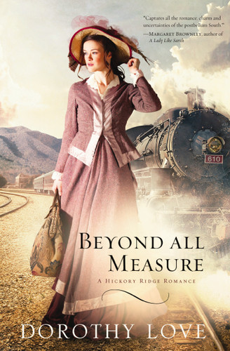Beyond All Measure: Historical Romance with a Gorgeous Smoky Mountain Backdrop book cover by Dorothy Love