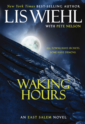 Waking Hours book cover by Lis Wiehl, Pete Nelson