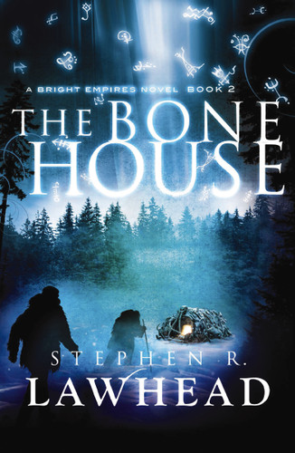 The Bone House book cover by Stephen Lawhead