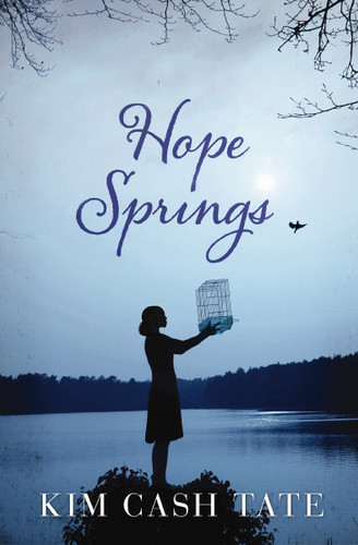 Hope Springs book cover by Kim Cash Tate