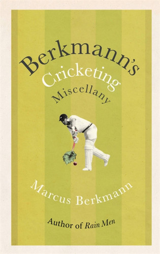 Berkmann's Cricketing Miscellany book cover by Marcus Berkmann