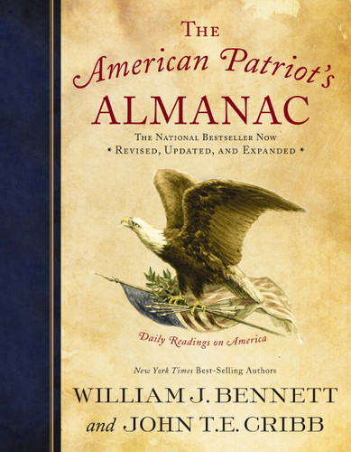 The American Patriot's Almanac: Daily Readings on America book cover by William J. Bennett, John T.E. Cribb