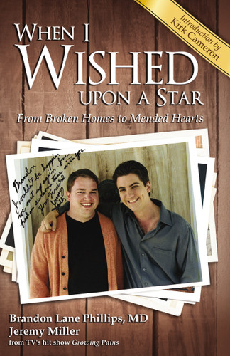 When I Wished upon a Star: From Broken Homes to Mended Hearts book cover by Brandon Lane Phillips, Jeremy James Miller