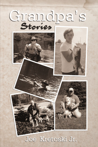 Grandpa’s Stories book cover by Joe Kretoski, Jr.
