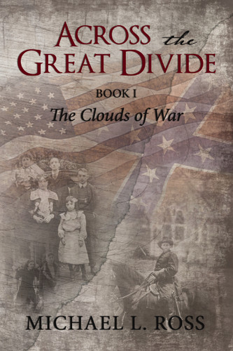 Across the Great Divide: Book 1 The Clouds of War book cover by Michael Ross
