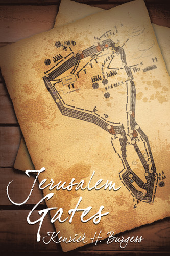 Jerusalem Gates book cover by Kenrick H. Burgess