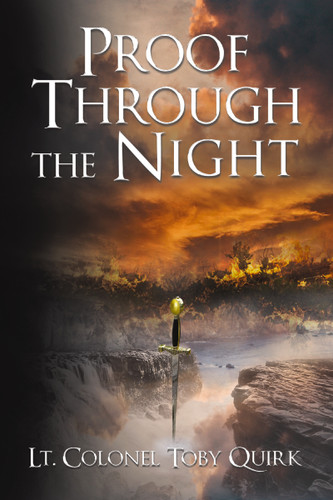 Proof Through the Night: A Supernatural Thriller book cover by Lt. Colonel Toby Quirk