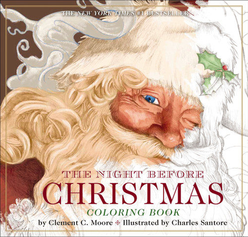 The Night Before Christmas Coloring Book: The Classic Edition (The Classic Edition) book cover by Clement Moore