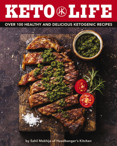 Keto Life: Over 100 Healthy and Delicious Ketogenic Recipes book cover by Sahil Makhija