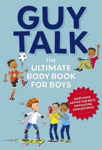 Guy Talk: The Ultimate Boy's Body Book with Stuff Guys Need to Know while Growing Up Great! book cover by Editors of Cider Mill Press