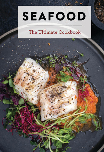 Seafood: The Ultimate Cookbook (Ultimate Cookbooks) book cover by The Coastal Kitchen