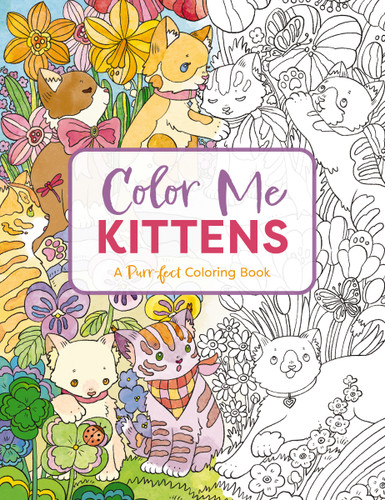Color Me Kittens: A Purr-fect Adult Coloring Book (Color Me Coloring Books) book cover by Cider Mill Press