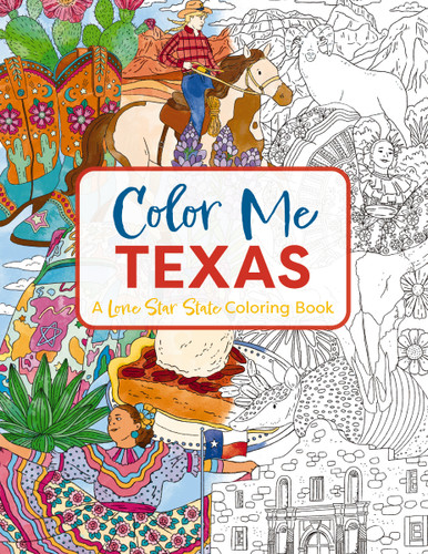 Color Me Texas: A Lone Star State Coloring Book (Color Me Coloring Books) book cover by Cider Mill Press